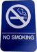 No Smoking Sign, Blue, 9in H x 6in W